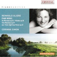 Vingt préludes, Op. 30: No. 15, Prelude - Corinna Simon & Рейнгольд Морицевич Глиэр