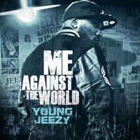Work Hard, Play Hard - Young Jeezy & Lil Wayne & Wiz Khalifa