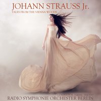 Prelude to "Die Fledermaus" - Radio Symphonie Orchester Berlin & Иоганн Штраус-сын