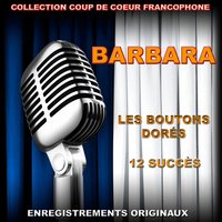 Les amis de Monsieur - Barbara