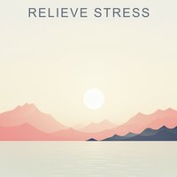 Harmonize - Relaxing Music for Stress Relief