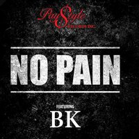 No Pain - BK