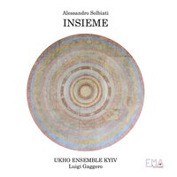 Insieme - Luigi Gaggero & Ukho Ensemble Kyiv