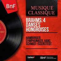 21 Hungarian Dances, WoO 1: No. 1 in G Minor, Allegro molto - Hamburger Symphoniker & Иоганнес Брамс