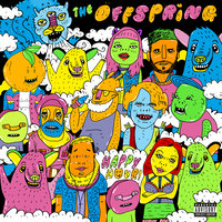 Come Out And Play (Keep 'Em Separated) - The Offspring