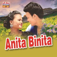 Anita Binita - Sher Singh Meher, Asha Negi, Meena Rana, Prahlad Mehra & MEENA RANA & Asha Negi & Prahlad Mehra & Sher Singh Meher