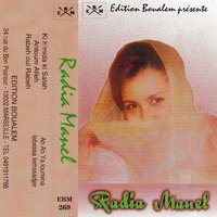 Ah ah ya loumima - Radia Manel