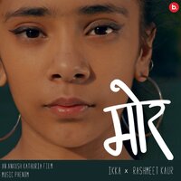 Mor - Ikka & RASHMEET KAUR & Phenom