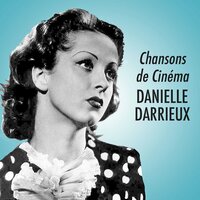 Bonjour mon coeur - Danielle Darrieux
