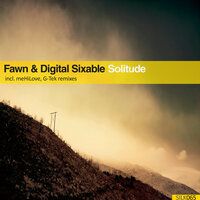 Solitude - Fawn & Digital Sixable & G-Tek