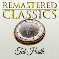 Over the Rainbow - Ted Heath
