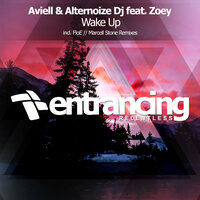 Wake Up - Aviell & Alternoize DJ & Zoey & Floe