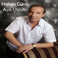 Bu Aşk Devam edecek - Hakan Güray