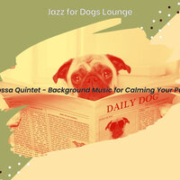 Background for Sweet Dogs - Jazz for Dogs Lounge