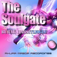 The Soulgate - Burak Harsitlioglu