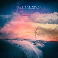 Save the Night - Monoir & Alexandra Stan