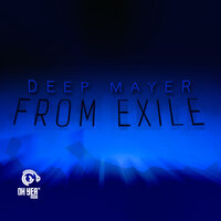 From Exile - Deep Mayer
