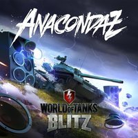 Как танк! (From "World of Tanks Blitz") - Anacondaz