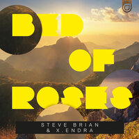 Bed Of Roses - Steve Brian & x.endra