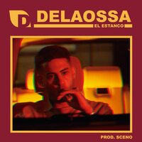 El Estanco - Delaossa & Sceno