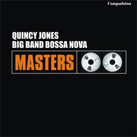 Samba De Una Nota So (One Note Samba) - Quincy Jones