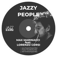 Jazzy People - Max Marinacci & Lorenzo Corsi