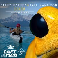 Good - Jerry Ropero & Paul Hamilton