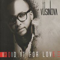 Indaba Zam' - Vusi Nova & Brickz