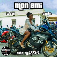 Mon Ami - CALIBR & El Say