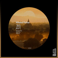 Zen - Khaled Farhat & Kade B