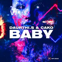 Baby - CAKO & Daurthi.S