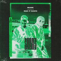 Savages - MUNK & Mac P Dawg