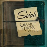 Wonderful, Merciful Savior - SELAH