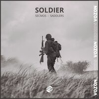 Soldier - Secmos & Saddlers