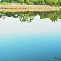 Memories - Andrew Reyan
