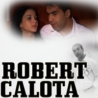 Am O Gagica Si-O Iubesc - Robert Calota