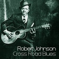 They're Red Hot - Robert Johnson