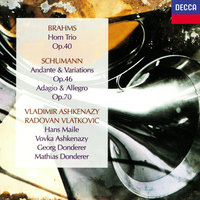 Brahms: Horn Trio in E flat major, Op. 40 - 2. Scherzo (Allegro) - Radovan Vlatkovic & Hans Maile & Владимир Ашкенази & Иоганнес Брамс