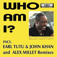 Who Am I - Billy Lofton & Alex Millet