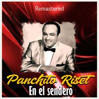 Allí - Panchito Riset