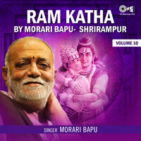 Ram Katha, Vol. 10, Pt. 6 - Morari Bapu
