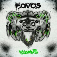 Psychopath - FOVOS