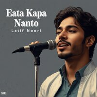 Eata Kapa Nanto - Latif Noori