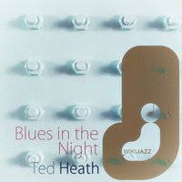 More Than You Know - Ted Heath