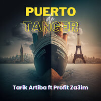 Puerto De Tanger - Tarik Artiba & Profit Za3im