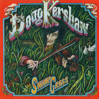 Swamp Grass - Doug Kershaw