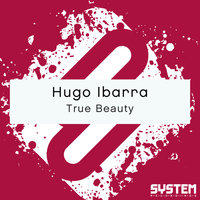 True Beauty - Hugo Ibarra