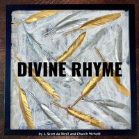 Rhyme Ethics - J. Scott da illesT & Church McNeill