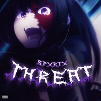 THREAT - SPXRTX