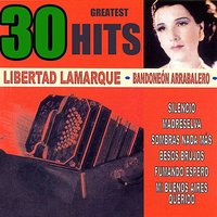Popourri de tangos - Libertad Lamarque